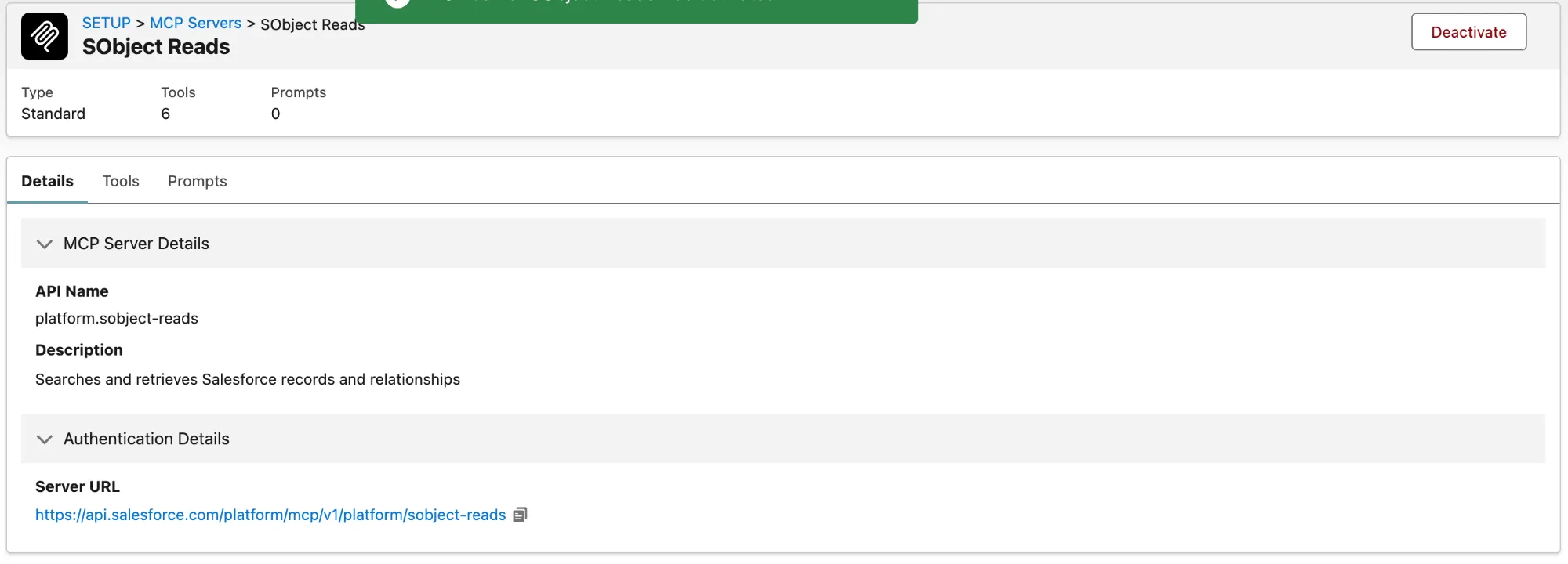 The SObject Reads MCP server page in Salesforce Setup, showing API name platform.sobject-reads, a Deactivate button, and the Server URL https://api.salesforce.com/platform/mcp/v1/platform/sobject-reads.